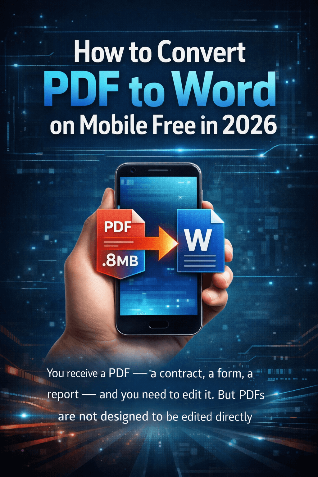 How to Convert PDF to Word on Mobile Free in 2026 | ComfortablePDF